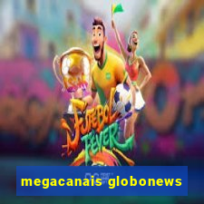 megacanais globonews